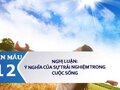 Nghị luận về ý nghĩa của sự trải nghiệm trong cuộc sống