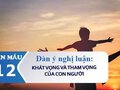 Dàn ý nghị luận về khát vọng và tham vọng của con người