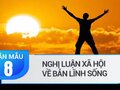 Nghị luận xã hội về bản lĩnh sống