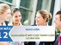 Nghị luận quan điểm về một cuộc tranh luận có văn hóa