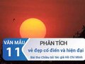 Phân tích vẻ đẹp cổ điển và hiện đại trong bài thơ Chiều tối - Hồ Chí Minh