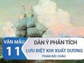 Dàn ý phân tích bài thơ Lưu biệt khi xuất dương - Phan Bội Châu