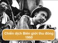 Diễn biến, kết quả và ý nghĩa của Chiến dịch Biên giới thu đông 1950