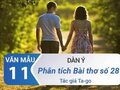 Dàn ý phân tích bài thơ số 28 - Ta-go
