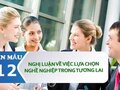 Nghị luận về việc lựa chọn nghề nghiệp trong tương lai