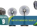 Văn mẫu 9 - Thuyết minh về cái quạt máy