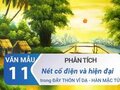Phân tích nét cổ điển và hiện đại trong Đây thôn Vĩ Dạ