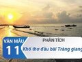 Phân tích khổ thơ đầu bài Tràng giang - Huy Cận