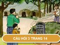 Câu hỏi 3 trang 14 Đạo Đức 5