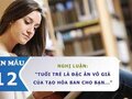 Nghị luận Tuổi trẻ là đặc ân vô giá của tạo hóa ban cho bạn