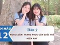 Dàn ý nghị luận về trang phục của giới trẻ hiện nay