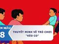 Thuyết minh về trò chơi kéo co