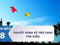 Thuyết minh về trò chơi thả diều
