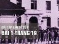 Bài 1 trang 19 tập bản đồ lịch sử 9