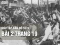 Bài 2 trang 19 tập bản đồ lịch sử 9