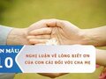 Nghị luận về lòng biết ơn của con cái đối với cha mẹ