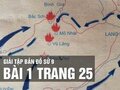 Bài 1 trang 25 tập bản đồ lịch sử 9