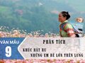 Phân tích Khúc hát ru những em bé lớn trên lưng mẹ