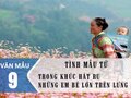 Tình mẫu tử trong Khúc hát ru những em bé lớn trên lưng mẹ