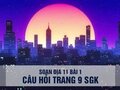 Câu hỏi thảo luận trang 9 SGK Địa lí 11