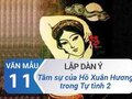 Dàn ý tâm sự của nữ sĩ Hồ Xuân Hương trong Tự tình II