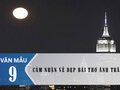 Cảm nhận vẻ đẹp bài thơ Ánh trăng