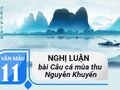 Nghị luận văn học Câu cá mùa thu (Thu điếu)