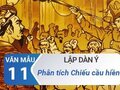 Lập dàn ý phân tích Chiếu cầu hiền - Ngô Thì Nhậm