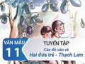 Tuyển tập các đề văn về truyện ngắn Hai đứa trẻ - Thạch Lam
