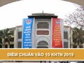 Điểm trúng tuyển vào lớp 10 THPT chuyên năm 2019 của Trường ĐHKHTN