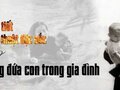 3 chi tiết nghệ thuật đặc sắc trong Những đứa con trong gia đình