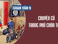 Soạn bài Chuyện cũ trong phủ chúa Trịnh