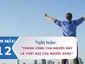 Nghị luận Thành công của người này là thất bại của người khác