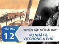 Tuyển tập mở bài Vợ nhặt và Vợ chồng  A Phủ hay