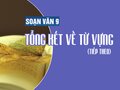 Soạn bài Tổng kết về từ vựng (tiếp theo)