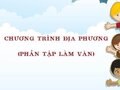 Soạn bài Chương trình địa phương (phần Tập làm văn)