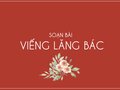 Soạn bài Viếng lăng Bác