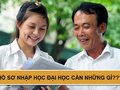 Hồ sơ nhập học Đại học 2020 gồm những gì?