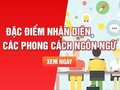 Đặc điểm nhận diện các phong cách ngôn ngữ cần nhớ