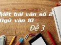 Viết bài văn số 2 lớp 10 đề 4