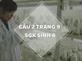 Câu 2 trang 9 SGK Sinh học 6