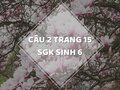 Câu 2 trang 15 SGK Sinh học 6
