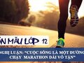 Nghị luận Cuộc sống là một đường chạy marathon dài vô tận