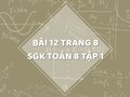 Bài 12 trang 8 SGK Toán 8 tập 1