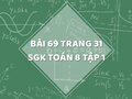 Bài 69 trang 31 SGK Toán 8 tập 1