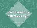 Bài 76 trang 33 SGK Toán 8 tập 1