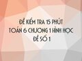 Đề kiểm tra 15 phút Toán 6 Chương 1 Hình học (Đường thẳng) - Đề số 1