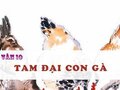 Soạn bài Tam đại con gà