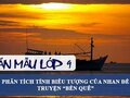 Phân tích tính biểu tượng của nhan đề truyện Bến quê