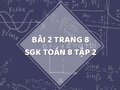 Bài 2 trang 8 SGK Toán 8 tập 2